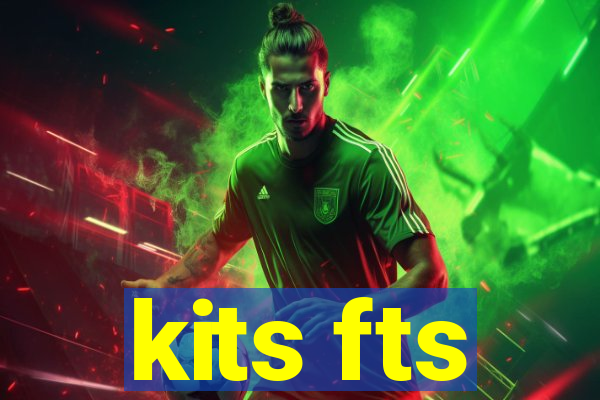 kits fts